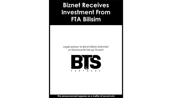 Biznet Receives Investment From FTA Bilisim