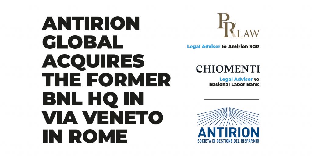 Antirion Global acquires the former BNL headquarters in via Veneto in Rome