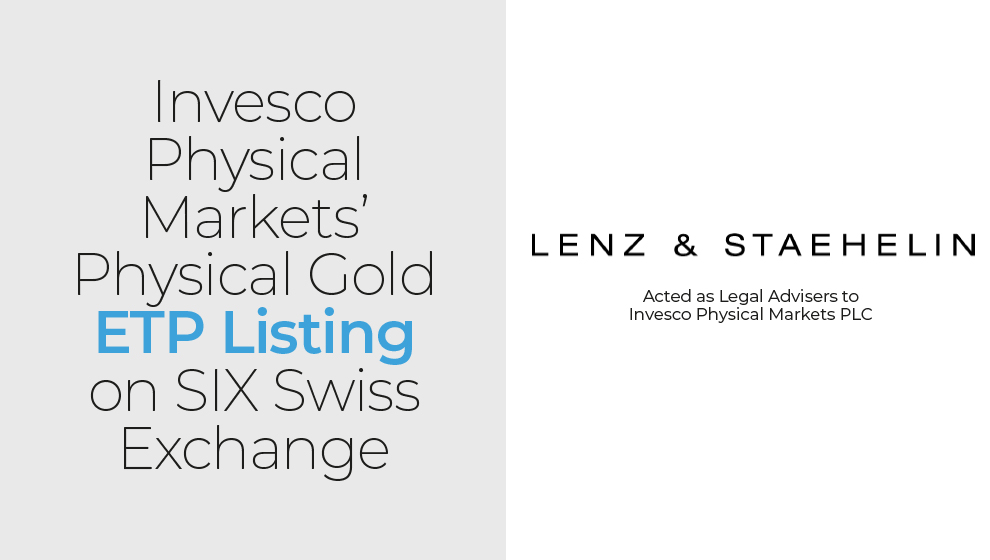 Lenz & Staehelin advised on regulatory matters.