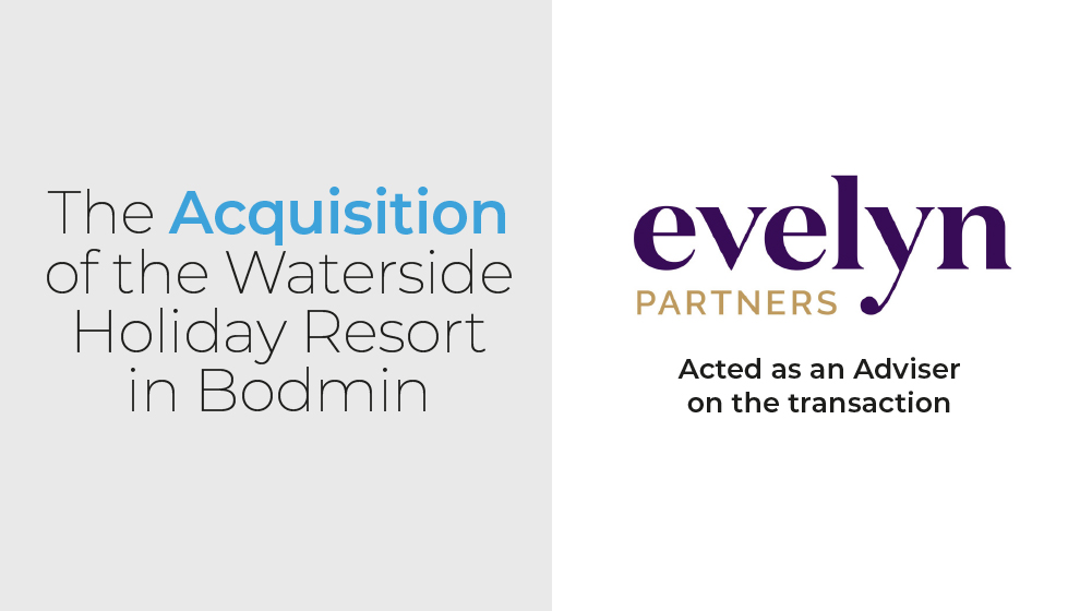 Evelyn Partners LLP led the rescue deal.