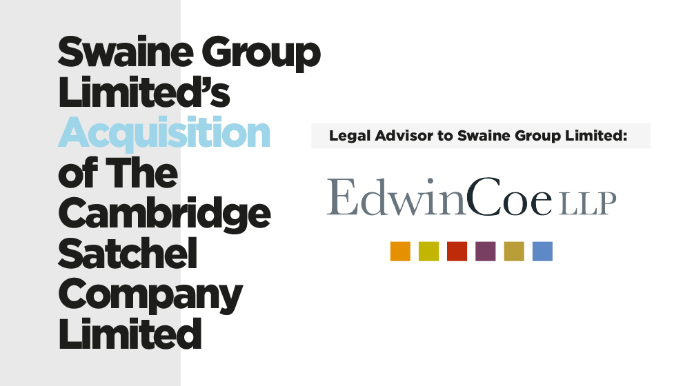 Edwin Coe advised on the transaction.