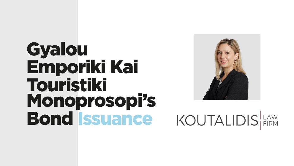 Koutalidis Law Firm advised on the transaction.