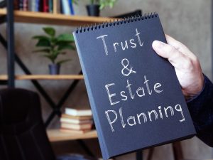 trust and estate planning is shown on the conceptual business photo